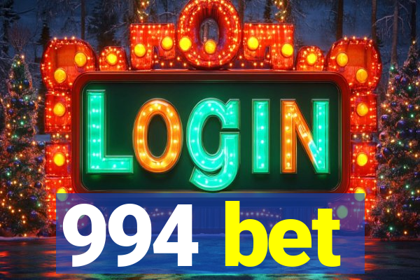 994 bet
